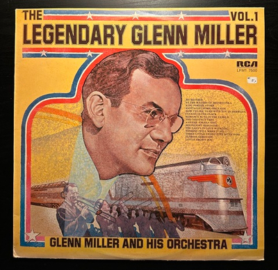Glenn Miller And His Orchestra - The Legendary Glenn Miller Vol.1 (Англия)