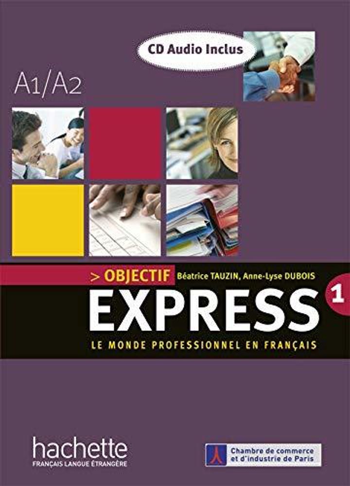 Objectif Express 1 Livre de l&#39;eleve + CD **