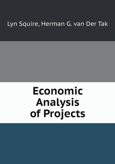 Economic Analysis of Projects | Lyn Squire; Herman G. van Der Tak