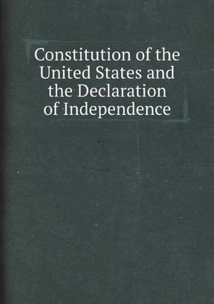 Constitution of the United States and the Declaration of Independence, Pocket Edition | Нет автора