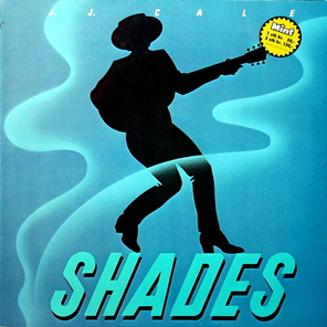 J.J. Cale / Shades (LP)