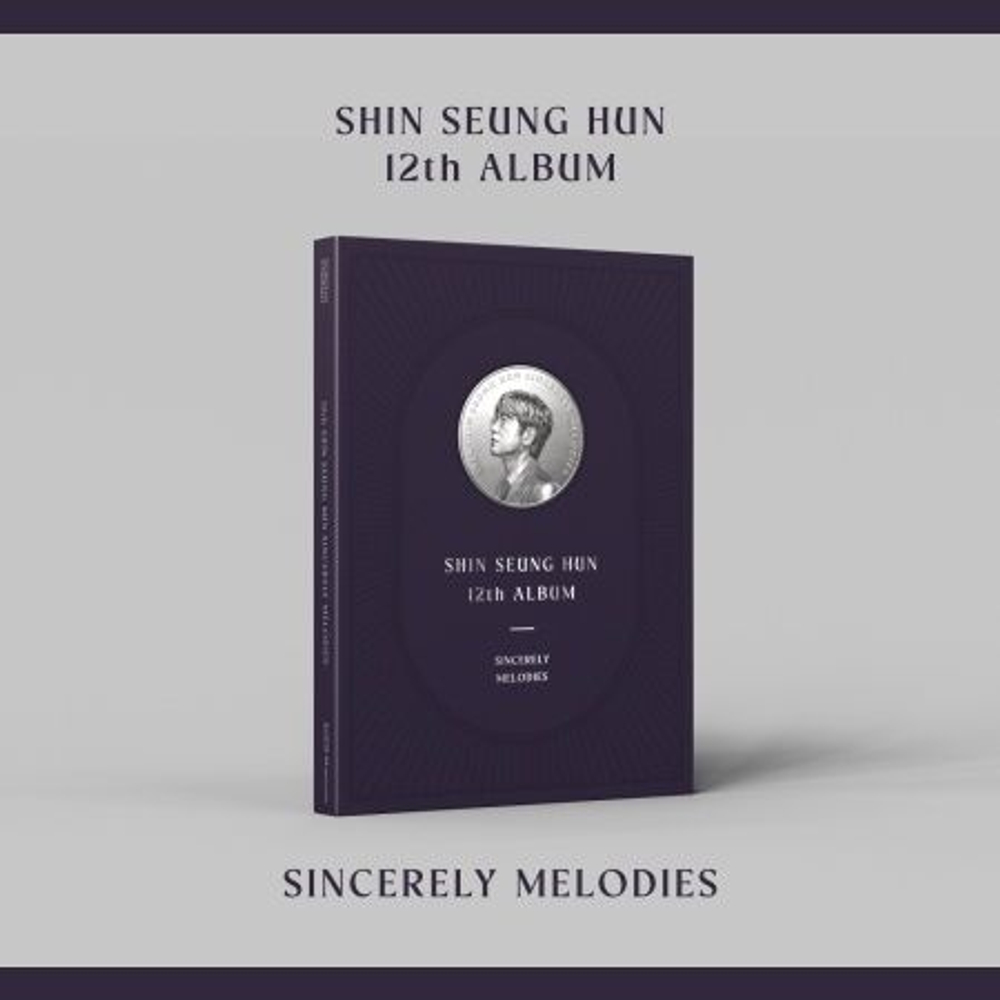 Альбом SHIN SEUNG HUN - SINCERELY MELODIES 12th Album