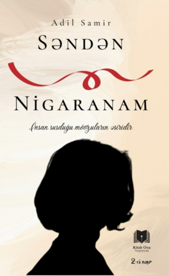 Səndən Nigaranam