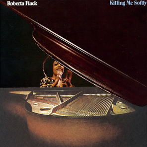 Roberta Flack / Killing Me Softly (LP)