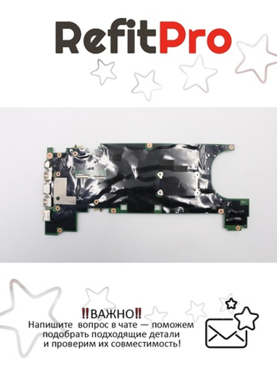 Материнская плата для ноутбука Lenovo ThinkPad T470s i7-7600 4G AMT=Y TPM2=Y WIN (01ER066), оригинал
