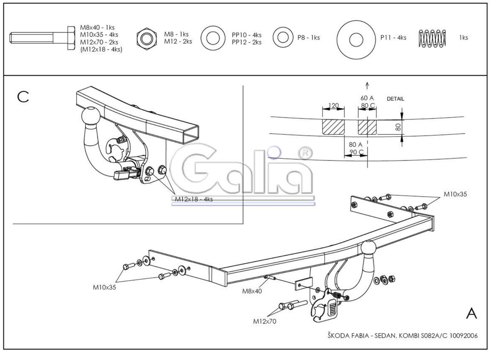 Фаркоп оцинкованный Galia S082A для Skoda Fabia седан/универсал 2000-2014(паспорт и сертификат в комплекте)(без электрики)