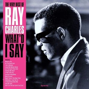 Ray Charles / The Very Best Of Ray Charles What'd I Say (Coloured Vinyl)(LP)