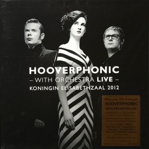 Hooverphonic / With Orchestra Live (Koningin Elisabethzaal 2012)(Coloured Vinyl)(2LP)