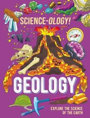 Science-ology!: Geology
