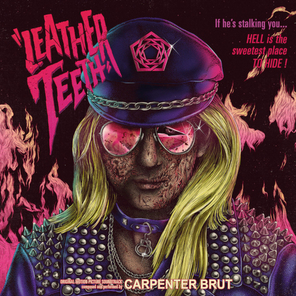 Carpenter Brut / Leather Teeth (LP)