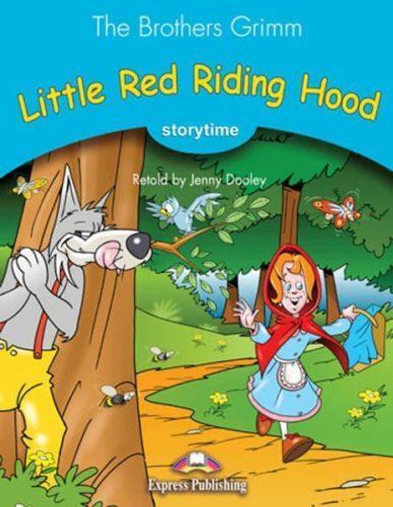 Little Red Riding Hood. Книга для чтения. Stage 1 (1-2 классы)