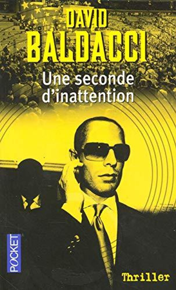 Une seconde d&#39;inattention