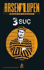 Arsen Lupen - 3 Suç
