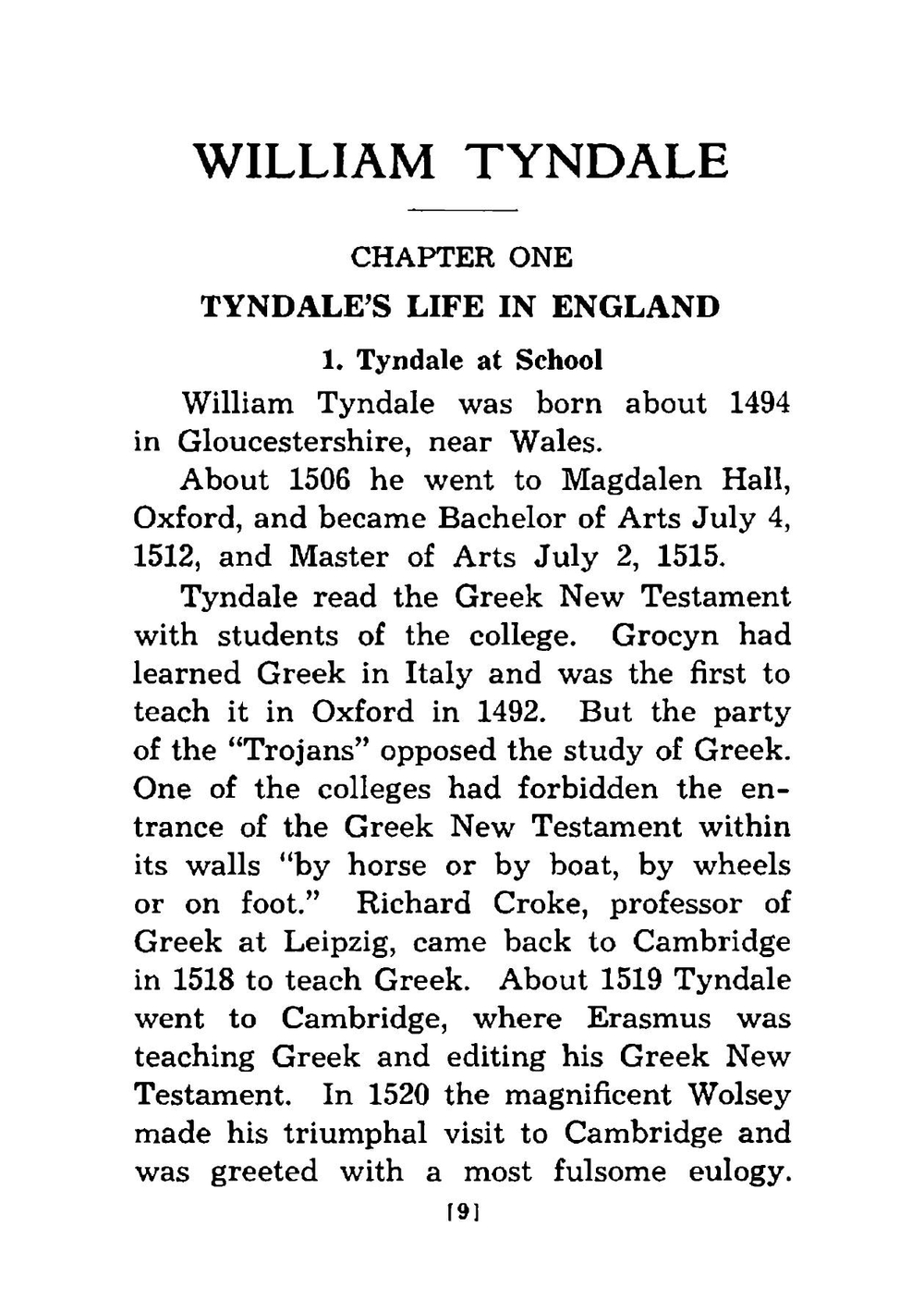 William Tyndale. the translator of the English Bible | William Dallmann