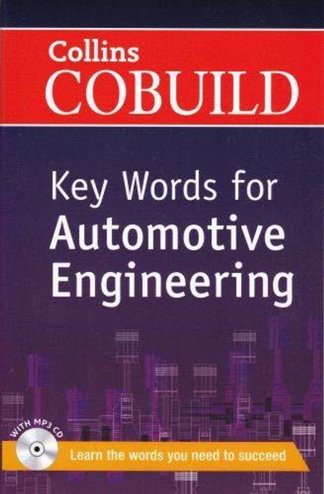 COBUILD Key Words for Automotive Engineering+CD