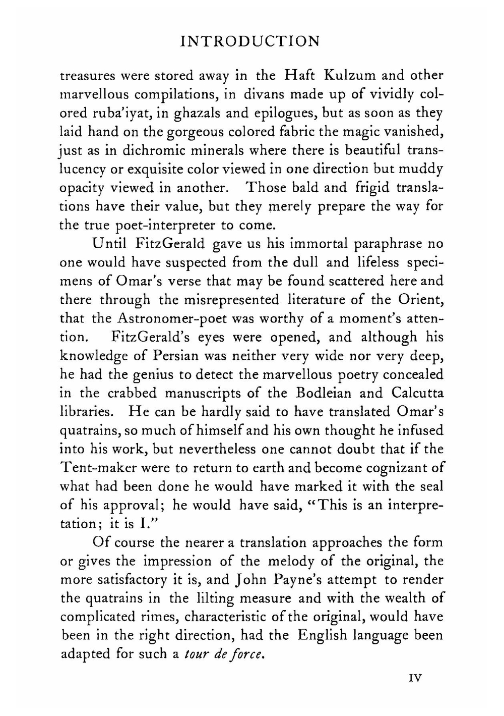 The Quatrains of Omar Khayym of Nishapur: Translated from the Persian Into English Verse Including Quatrains Now for the First Time So Rendered | Khayyam Omar