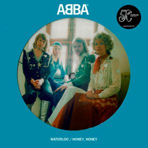ABBA / Waterloo (Swedish Version) / Honey Honey (Swedish Version) (Picture Disc)(7" Vinyl Single)