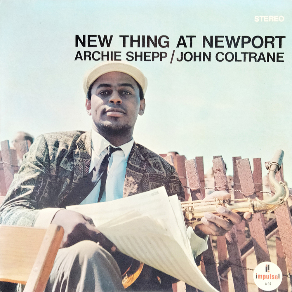 John Coltrane, Archie Shepp / New Thing At Newport (LP)