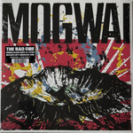 Mogwai - Bad Fire