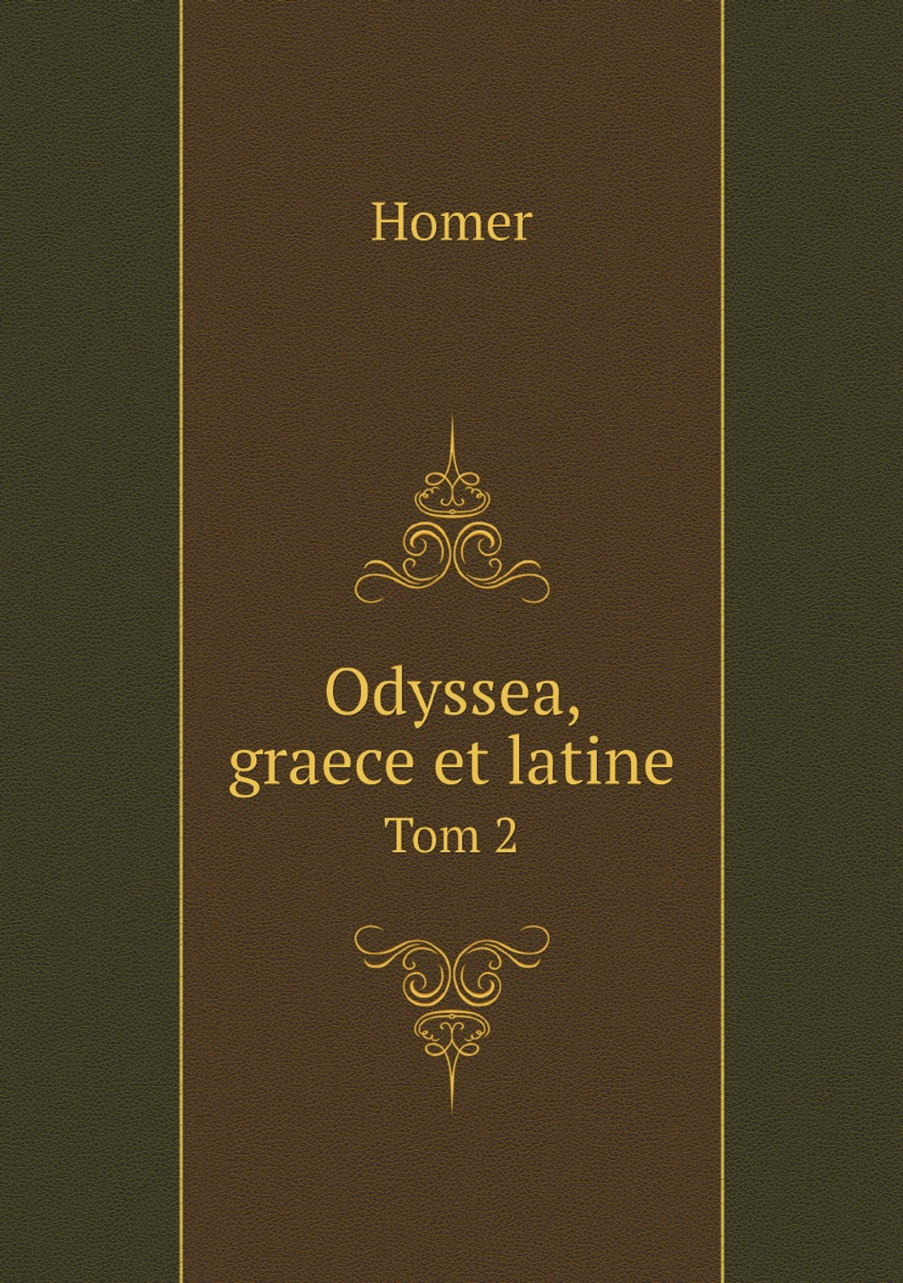 Odyssea, graece et latine. Tom 2 | Homer