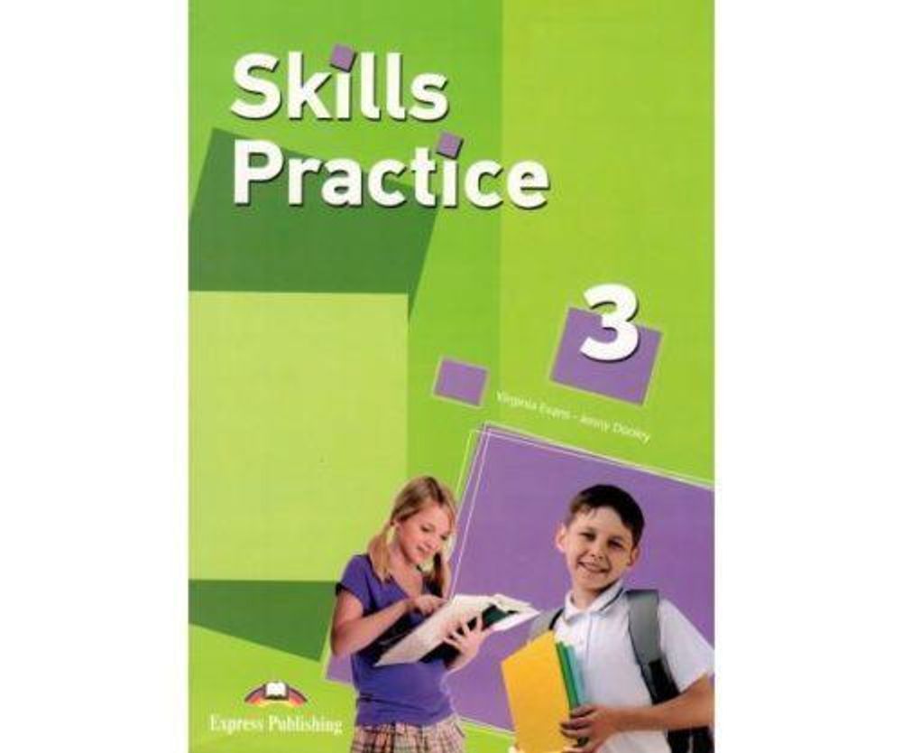 Skills Practice 3. Student&#39;s book. Учебник (+ответы бесплатно)