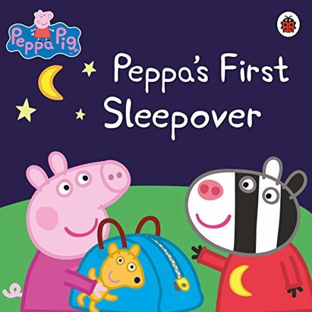 Peppa Pig: Peppa&#39;s First Sleepover  (PB)