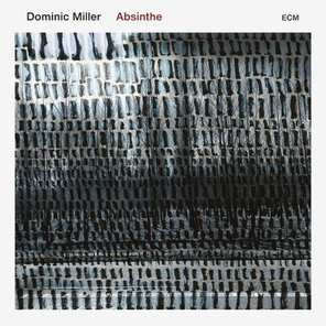Dominic Miller / Absinthe (LP)