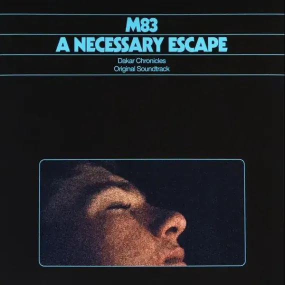 M83 - A Necessary Escape (OST Dakar Chronicles) - LP