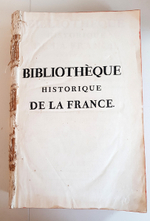 "Bibliothеque historique de la France..." Jacques le Long.  Tome 1, 3, 5.   1768 - 1778 г.г.