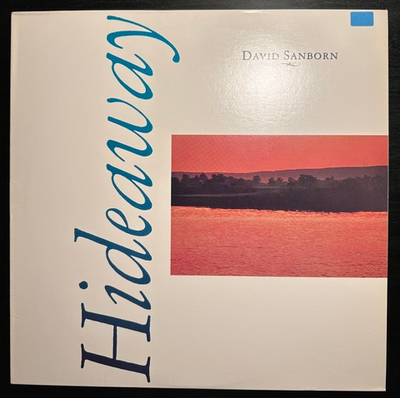 David Sanborn - Hideaway (США 1980г.)