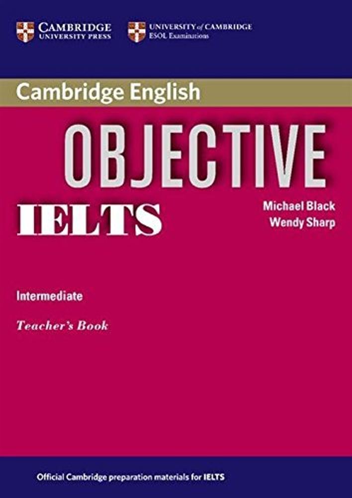 Objective IELTS Intermediate Teacher&#39;s Book