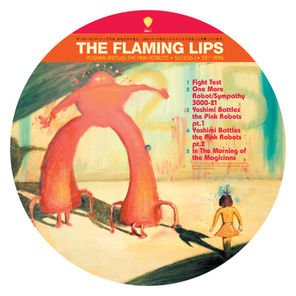 The Flaming Lips / Yoshimi Battles The Pink Robots (Picture Disc)(LP)
