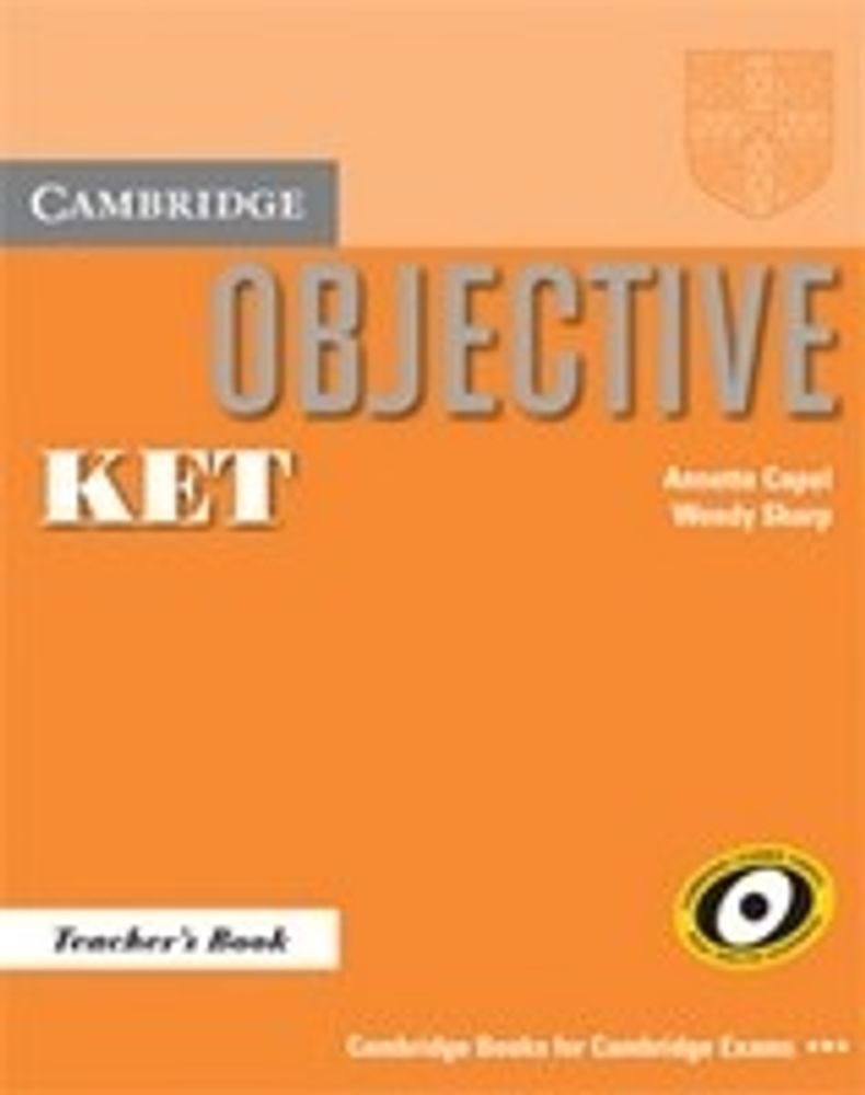 Objective KET Teacher&#39;s Book