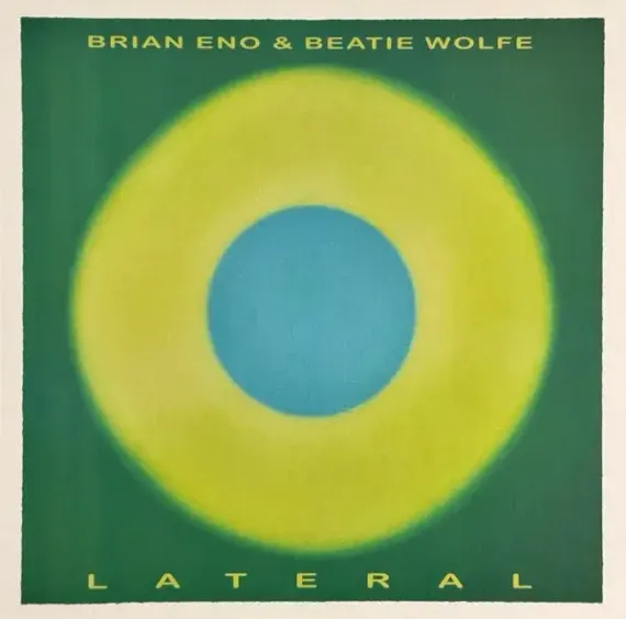 Brian Eno & Beatie Wolfe – Lateral - LP