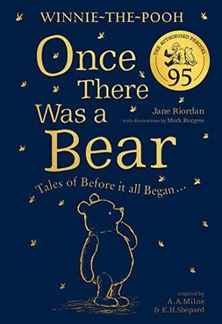Winnie-the-Pooh: Once There Was a Bear (Official 95th Anniversary Prequel)