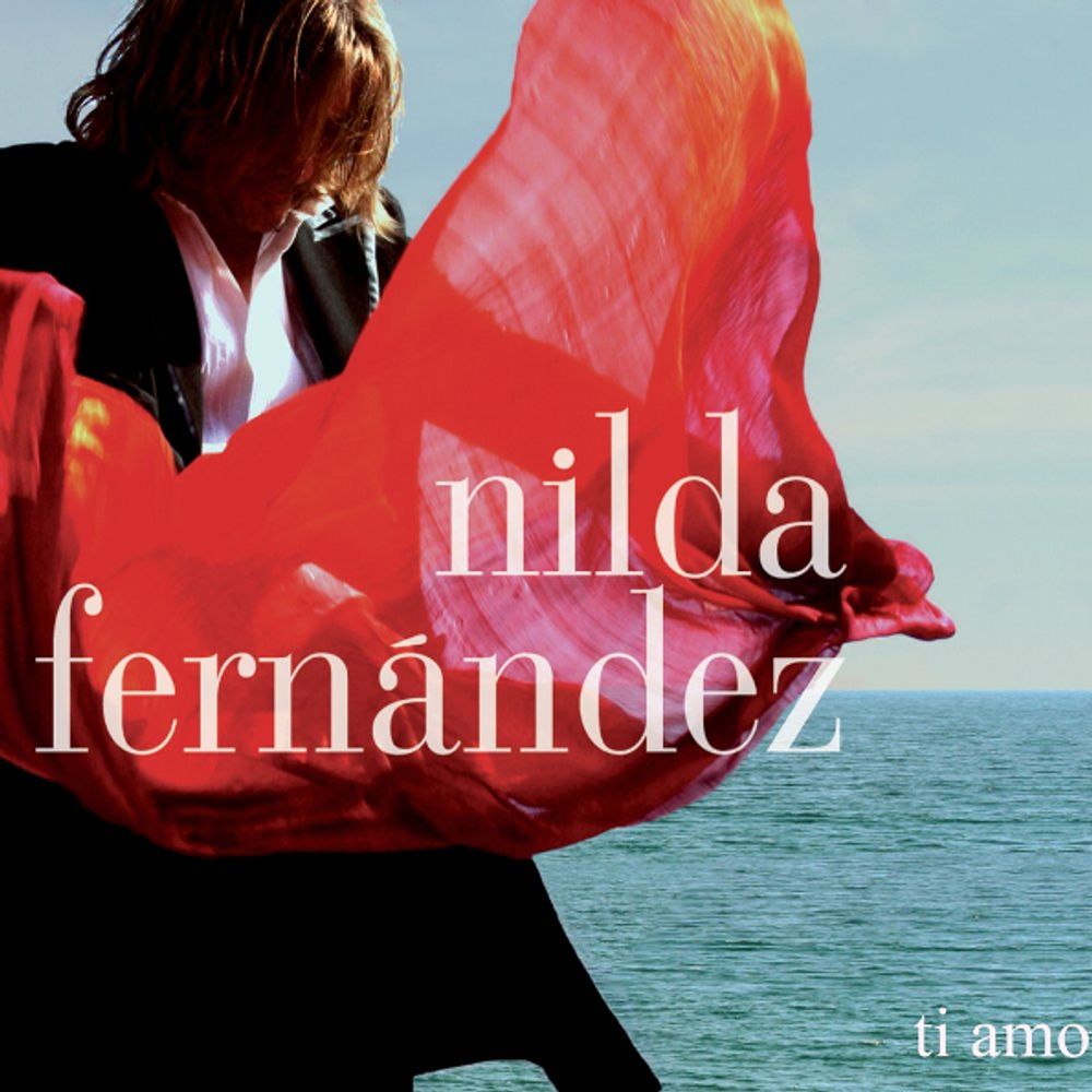 Nilda Fernandez / Ti Amo (RU)(CD)