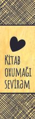 Əlfəcin \ Закладки \ Bookmark Kitab oxumağı sevirəm