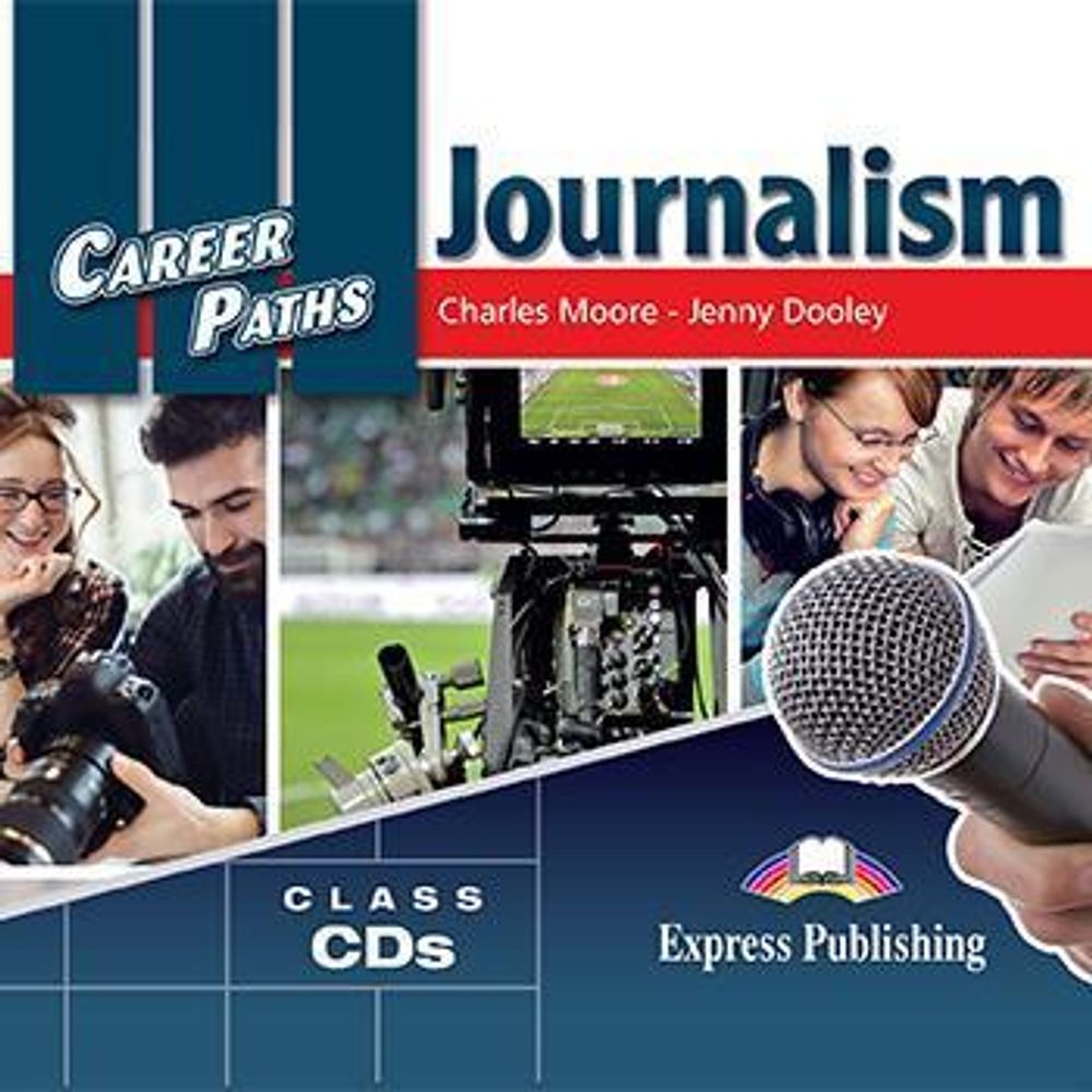 Career Paths: Journalism - Audio CDs (set of 2)