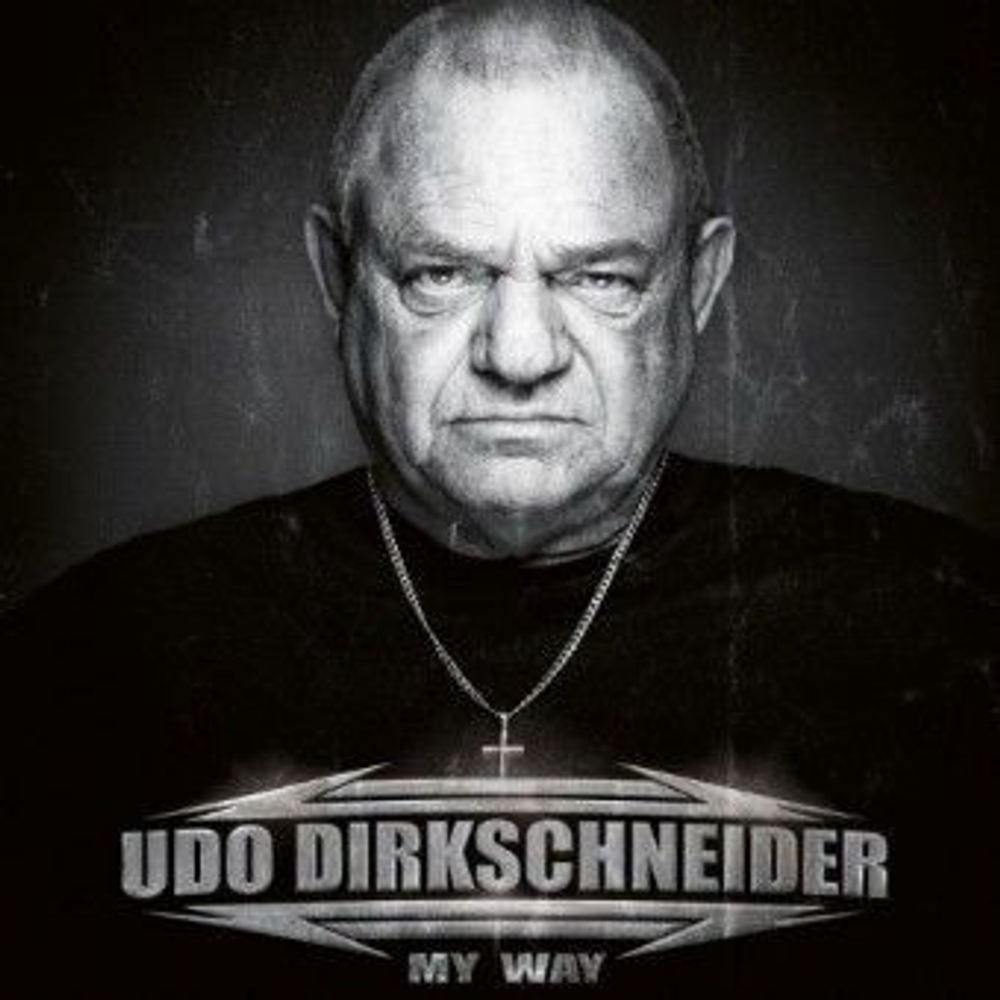 DIRKSCHNEIDER - My Way DIGIPAK, U.D.O., heavy metal, музыкальный компакт диск
