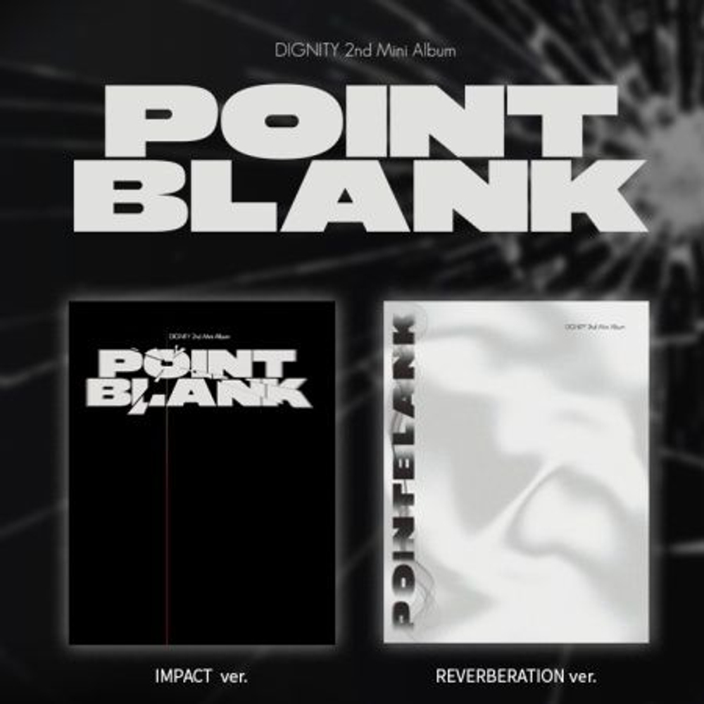 Альбом DIGNITY - POINT BLANK 2nd Mini Album 2 Version SET