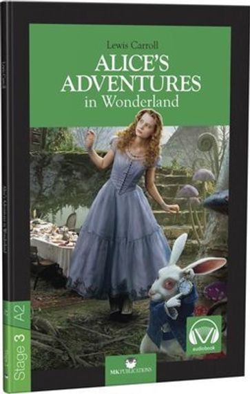 Alice&#39;s Adventures in Wonderland (Stage3 A2)