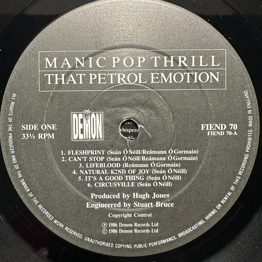 That Petrol Emotion - Manic Pop Thrill (Англия 1986г.)