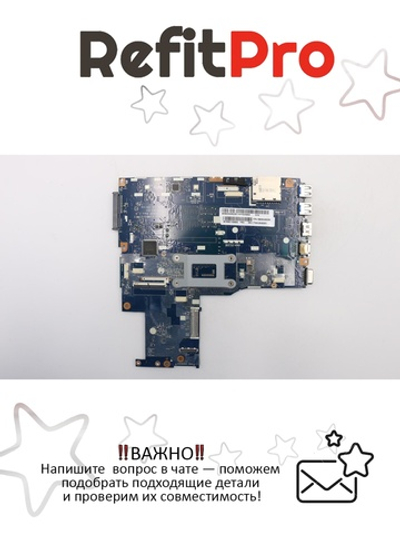 Материнская плата для ноутбука Lenovo B50-70 LA-B09 W8S UMA Intel core I5-4200U FP DOC1000 Pro (5B20G06228), оригинал