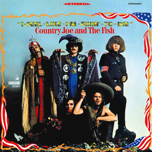 Country Joe And The Fish / I-Feel-Like-I'm-Fixin'-To-Die (LP)