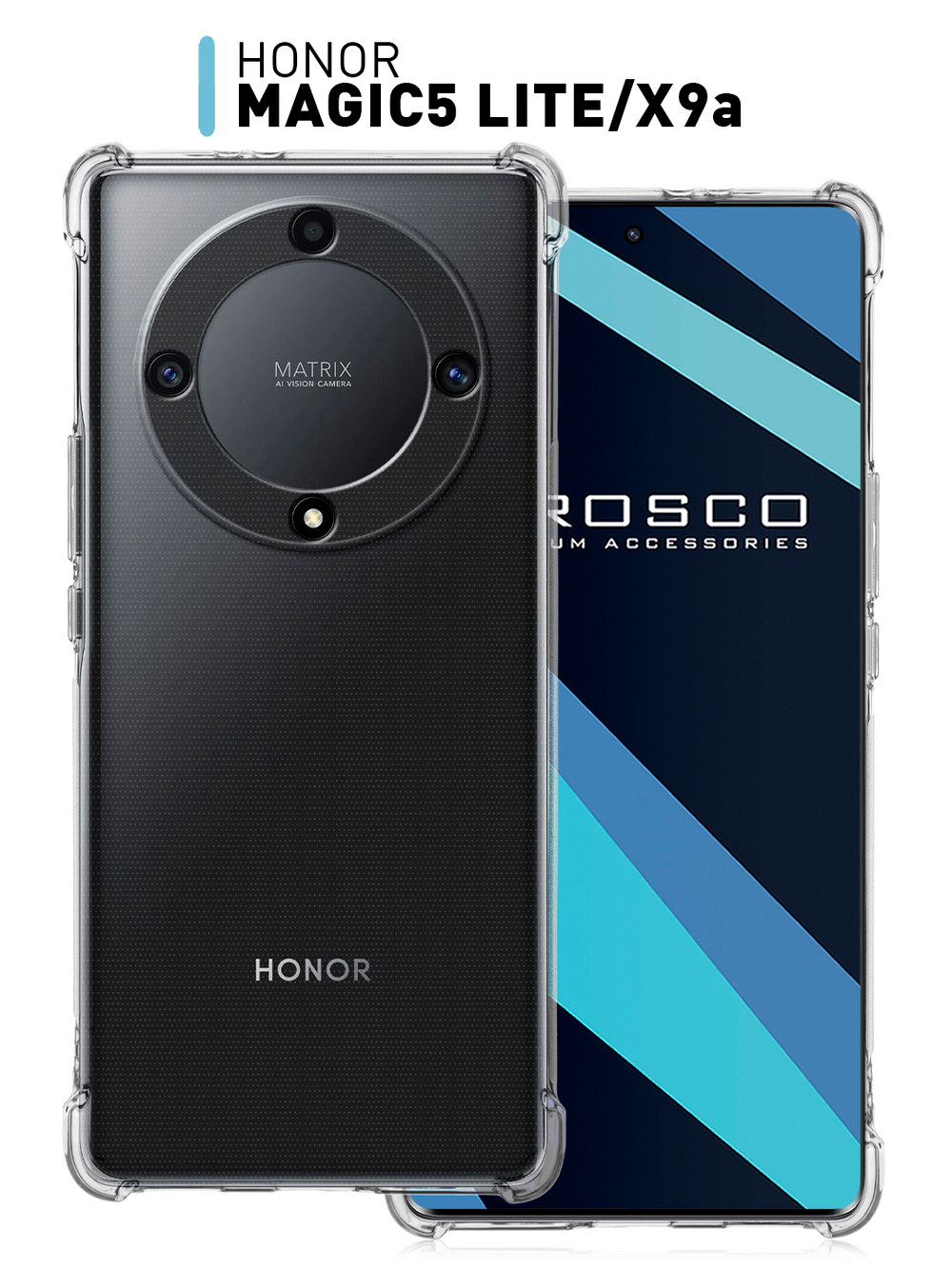 Чехол ROSCO для Honor X9a 5G (арт. HW-HX9A(5G)-HARD-TPU-TRANSPARENT)