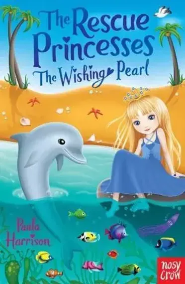 The Wishing Pearl - The Rescue Princesses