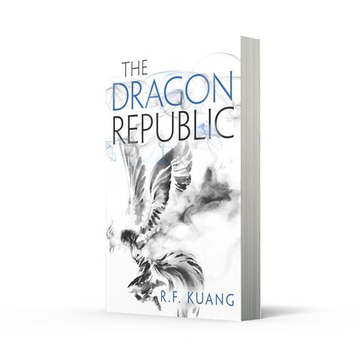 Dragon Republic, the (The Poppy War, Book 2)