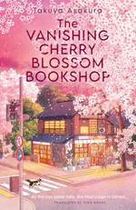 The Vanishing Cherry Blossom Bookshop