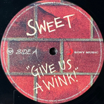 Sweet ‎– Give Us A Wink! (Европа 2018г.)