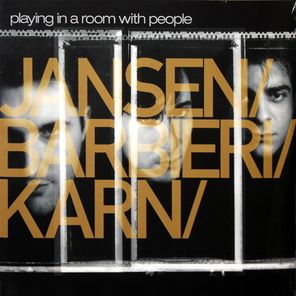 Steve Jansen, Richard Barbieri, Mick Karn / Playing In A Room With People (Coloured Vinyl)(2LP)